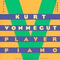 Cover Art for 9780440170372, The Player Piano by Kurt Vonnegut