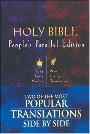 Cover Art for 9780842332576, People's Parallel Bible-PR-KJV/Nlt by Tyndale House