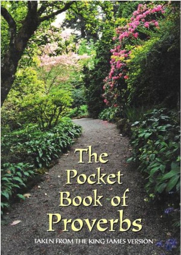 Cover Art for 9781582881218, The Pocket Book of Proverbs (taken from the King James Version) by Taken from the King James Version of the Bible