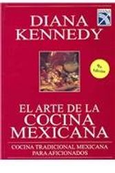 Cover Art for 9789681326319, El Arte de La Cocina Mexicana by Diana Kennedy