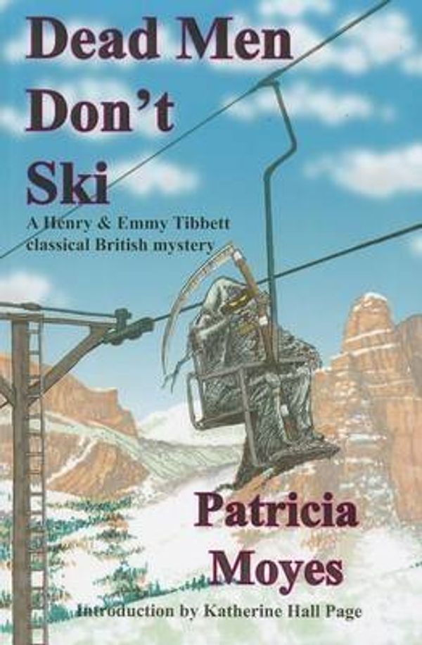 Cover Art for B01BRV5EO2, Dead Men Don't Ski by Patricia Moyes