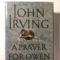 Cover Art for 9780688077082, A Prayer for Owen Meany by John Irving