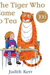 Cover Art for 0783324904048, The Tiger Who Came to Tea by Judith Kerr