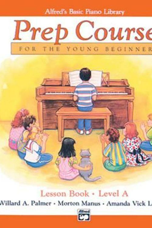 Cover Art for 9780739009277, Alfred's Basic Piano Prep Course Lesson Book, Bk a by Willard A Palmer