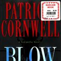 Cover Art for 9785558608090, Blow Fly by Patricia D. Cornwell