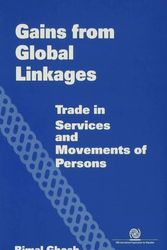 Cover Art for 9780333665237, Gains from Global Linkages by Bimal Ghosh