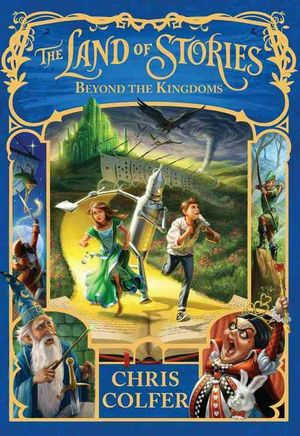 Cover Art for 9780316406895, The Land of Stories by Chris Colfer
