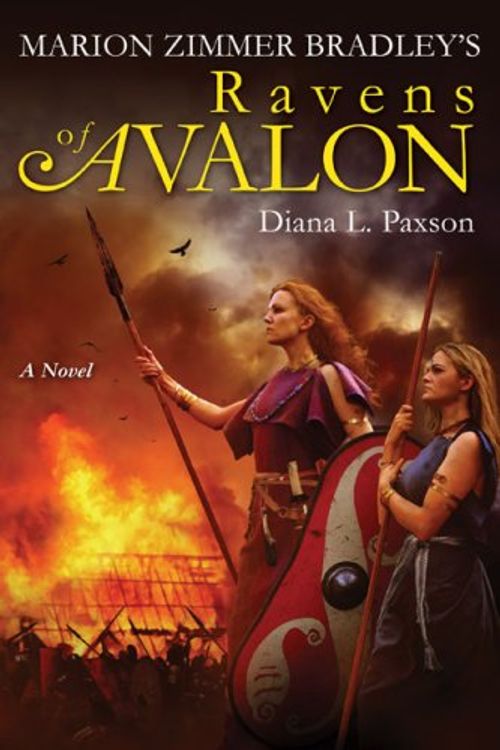 Cover Art for 9780670038701, Marion Zimmer Bradley's Ravens of Avalon by Diana L. Paxson