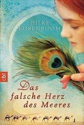 Cover Art for 9783570304853, Das falsche Herz des Meeres by Hilke Rosenboom