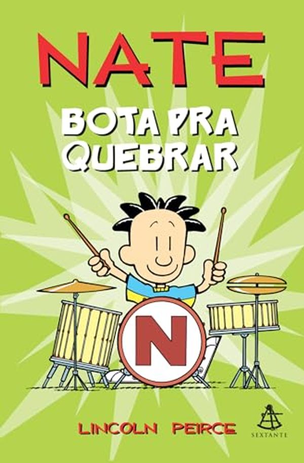 Cover Art for 9788543100135, Nate Bota Pra Quebrar by Lincoln Peirce