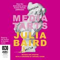 Cover Art for B09D8N58CV, Media Tarts by Julia Baird, Annabel Crabb-Foreword