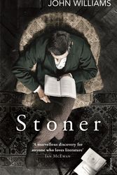 Cover Art for 9780099595762, Stoner: A Novel by John Williams