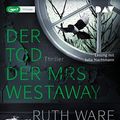 Cover Art for 9783742412010, Der Tod der Mrs Westaway: Lesung mit Julia Nachtmann (1 mp3 CD) by Ware, Ruth