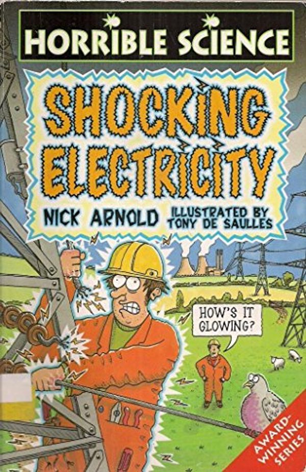 Cover Art for 9780439012720, Shocking Electricity by Nick Arnold