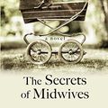 Cover Art for 9781410477415, The Secrets of Midwives by Sally Hepworth