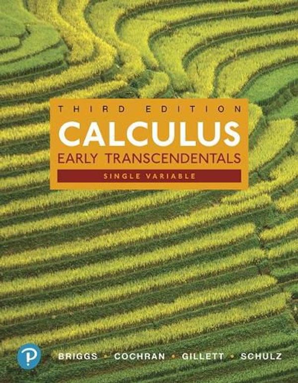 Cover Art for 9780134996714, Calculus: Single Variable, Early Transcendentals and Mylab Math with Pearson Etext -- Title-Specific Access Card Package (Briggs/Cochran/Gillett/Schultz Calculus 3e) by William L. Briggs, Lyle Cochran, Bernard Gillett, Eric Schulz