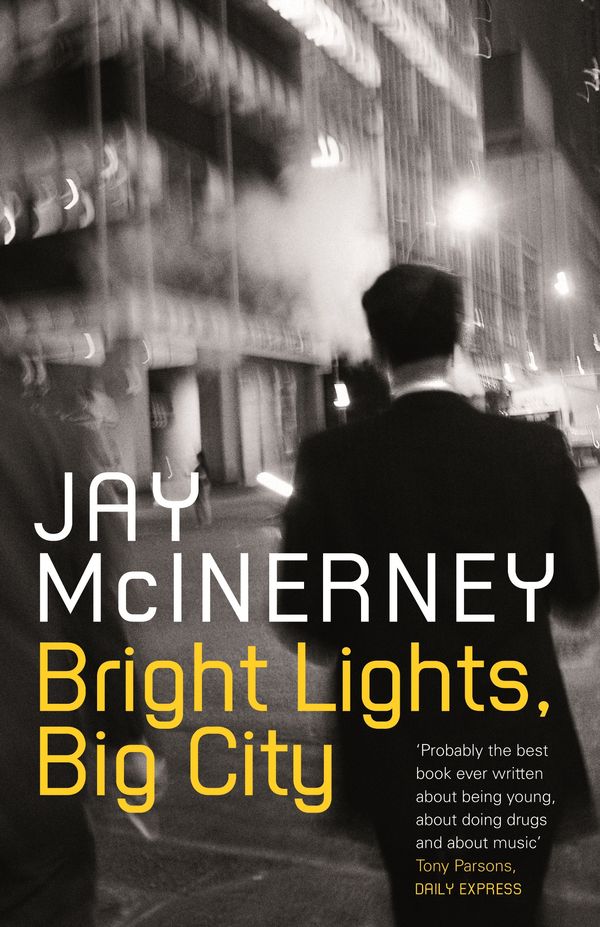 Cover Art for 9781408854518, Bright Lights, Big City by Jay McInerney