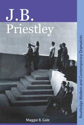 Cover Art for 9780415402422, J.B. Priestley by Gale, Maggie B.