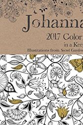 Cover Art for 0050837355675, Johanna Basford 2017 Coloring Day-to-Day Calendar by Johanna Basford