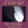 Cover Art for 9781481561396, The Moving Target by Ross Macdonald