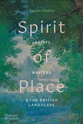 Cover Art for 9780500252307, Spirit of Place: Artists, Writers and the British Landscape by Susan Owens