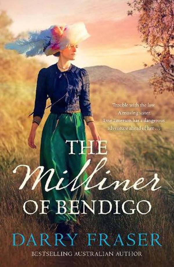 Cover Art for 9781867237617, The Milliner of Bendigo by Darry Fraser