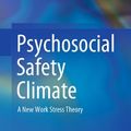 Cover Art for 9783030203191, Psychosocial Safety Climate: A New Work Stress Theory by Unknown