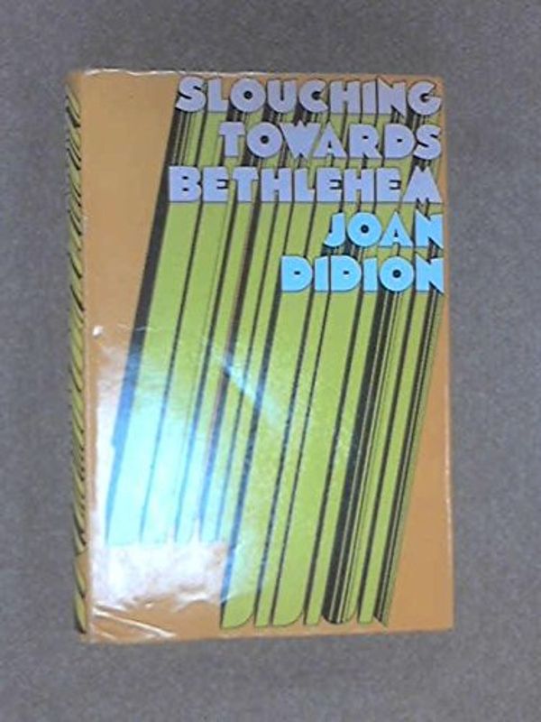 Cover Art for 9780233961149, Slouching Towards Bethlehem by Joan Didion