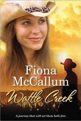 Cover Art for 9781921795398, Wattle Creek by Fiona McCallum