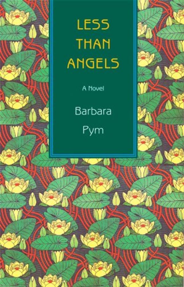 Cover Art for 9781559213882, Less Than Angels by Barbara Pym