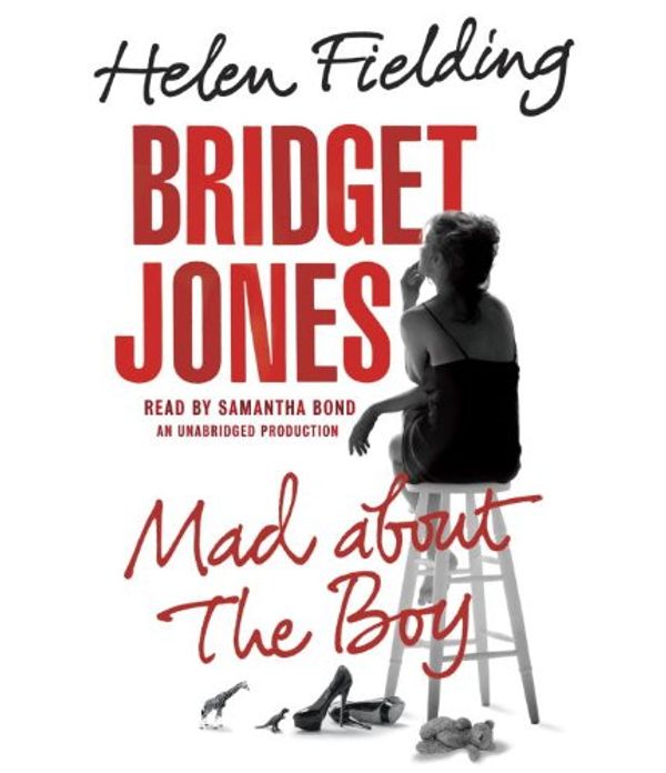 Cover Art for 9780804148764, Bridget Jones: Mad About the Boy by Helen Fielding