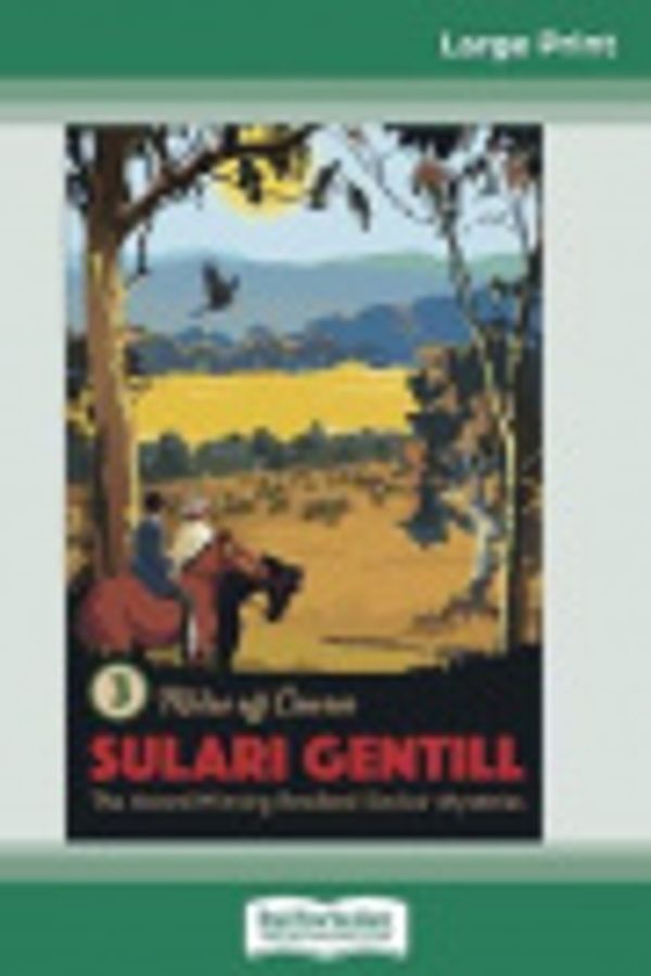 Cover Art for 9780369310934, Miles Off Course: Book 3 in the Rowland Sinclair Mystery Series (16pt Large Print Edition) by Sulari Gentill