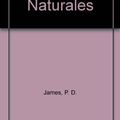 Cover Art for 9789500714259, Muertes Pocos Naturales (Spanish Edition) by P. D. James