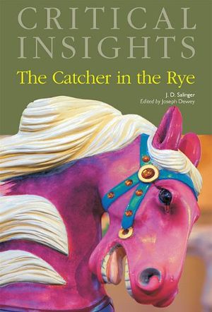 Cover Art for 9781587658372, The Catcher in the Rye by Salem Press