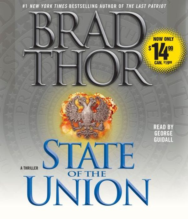 Cover Art for 9780743580366, State of the Union by Brad Thor