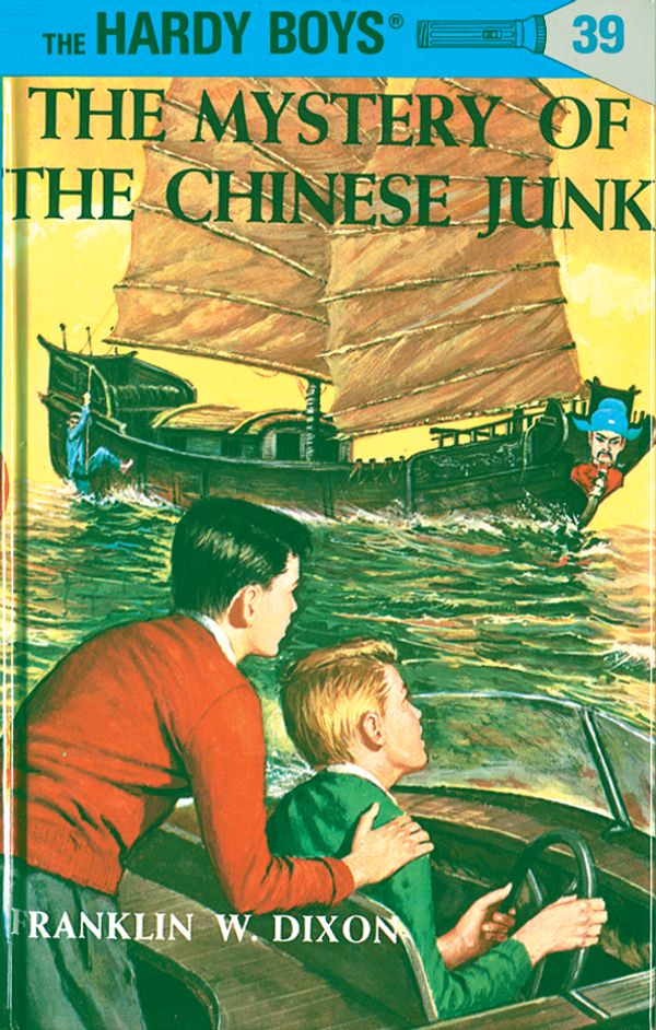 Cover Art for 9780448089393, Hardy Boys 39: The Mystery of the Chinese Junk by Franklin W. Dixon