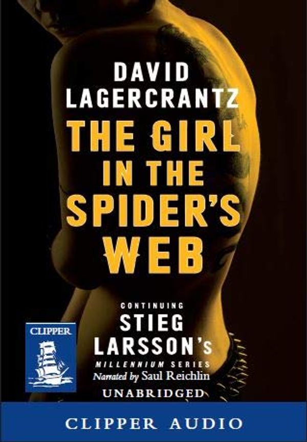 Cover Art for 9781510008991, The Girl in the Spider's Web by David Lagercrantz