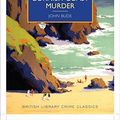 Cover Art for B011T7T4SG, The Cornish Coast Murder (British Library Crime Classics) by John Bude (14-Mar-2014) Paperback by John Bude