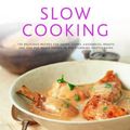 Cover Art for 9780754818007, Slow Cooking by Catherine Atkinson