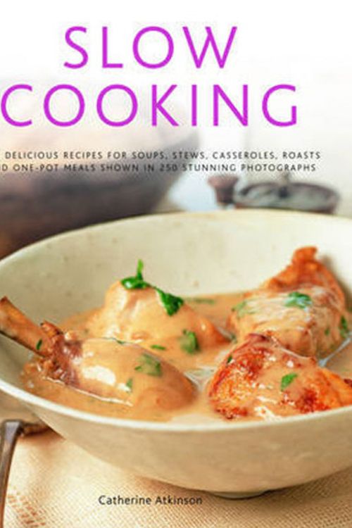 Cover Art for 9780754818007, Slow Cooking by Catherine Atkinson
