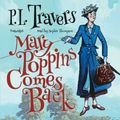 Cover Art for 9781482954173, Mary Poppins Comes Back by P. L. Travers