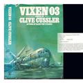 Cover Art for 9780340234310, Vixen 03 by Clive Cussler