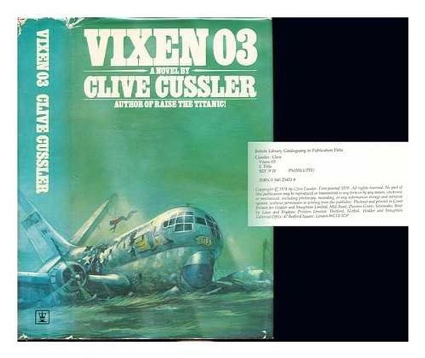 Cover Art for 9780340234310, Vixen 03 by Clive Cussler