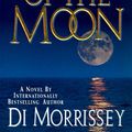 Cover Art for 9780061013140, Tears of the Moon by Di Morrissey
