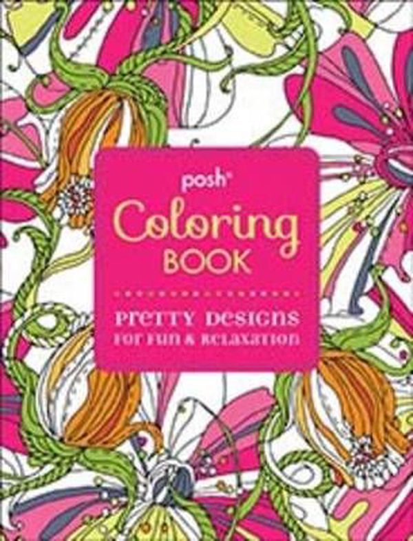 Cover Art for 9781449458751, Posh Coloring Book by Andrews McMeel Publishing