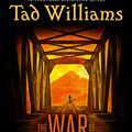 Cover Art for 9781473641211, The War of the Flowers by Tad Williams
