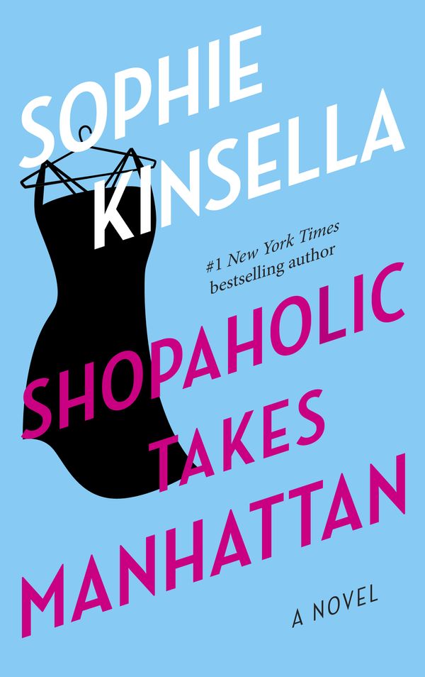 Cover Art for 9780385335881, Shopaholic Takes Manhattan by Sophie Kinsella