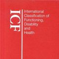 Cover Art for 9789241545426, International Classification of Functioning, Disability and Health by World Health Organization