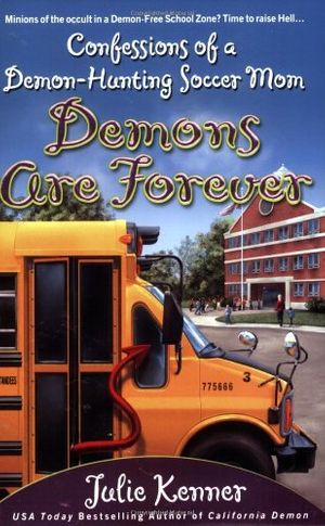 Cover Art for 9780425215388, Demons are Forever by Julie Kenner