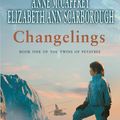 Cover Art for 9780552173568, Changelings (The Twins Of Petaybee) by Anne McCaffrey, Elizabeth Ann Scarborough
